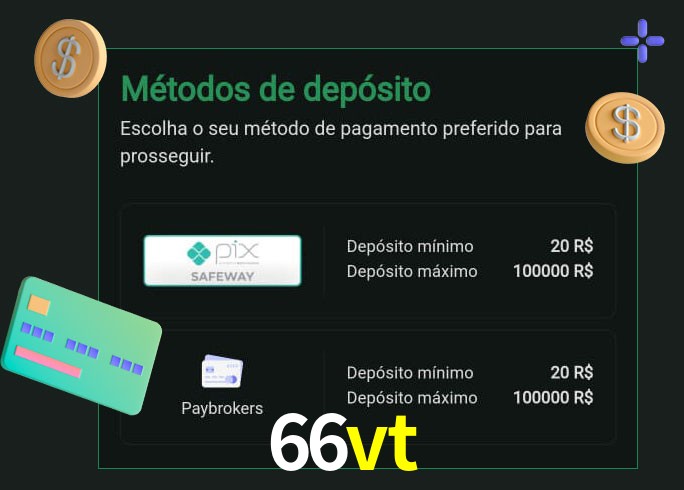 O cassino 66vt oferece uma grande variedade de métodos de pagamento