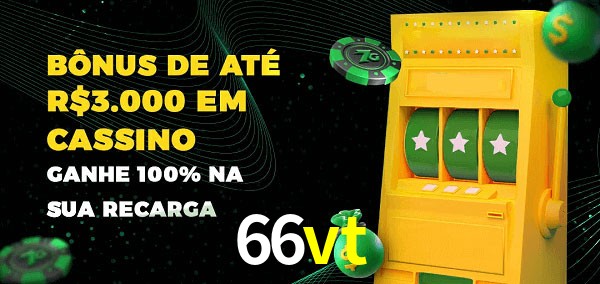 66vt melhor bônus de depósito